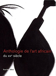 Image Anthologie des arts africains au XXe siècle